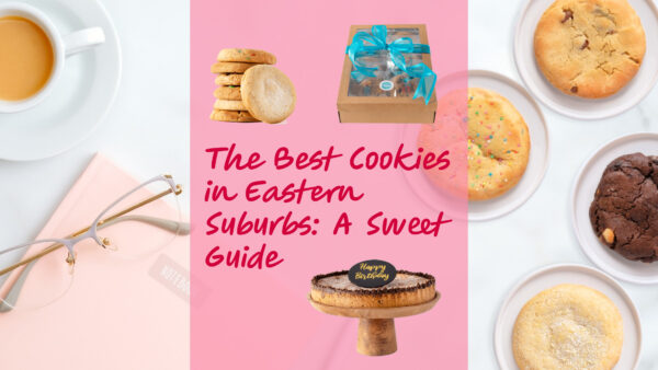 Cookies Eastern Suburbs
